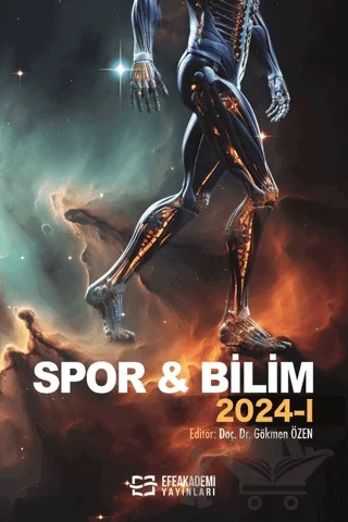 Spor ve Bilim 2024-I – Kolektif – Efe Akademi Yayınları kitap kapağı