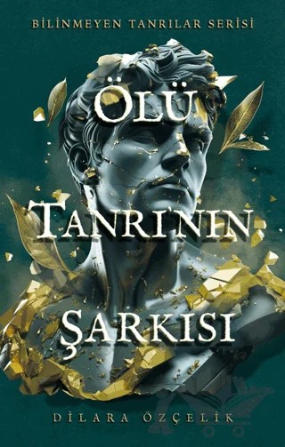 Ölü Tanrı'nın Şarkısı – Dilara Özçelik – Ren Kitap kitap kapağı