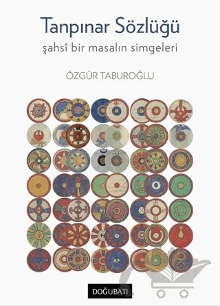 Tanpınar Sözlüğü – Özgür Taburoğlu – Doğu Batı Yayınları kitap kapağı