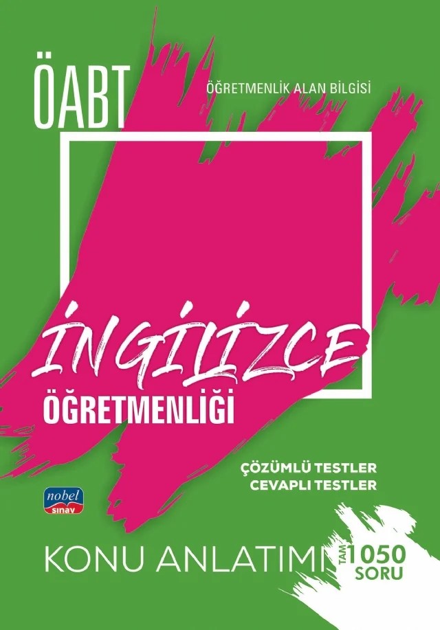 ÖABT İngilizce Öğretmenliği / Konu Anlatımı – Komisyon – Nobel Sınav kitap kapağı