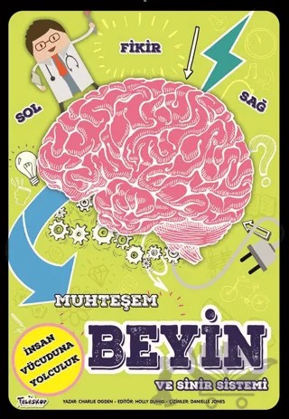 Muhteşem Beyin ve Sinir Sistemi – Charlie Ogden – Teleskop Popüler Bilim kitap kapağı