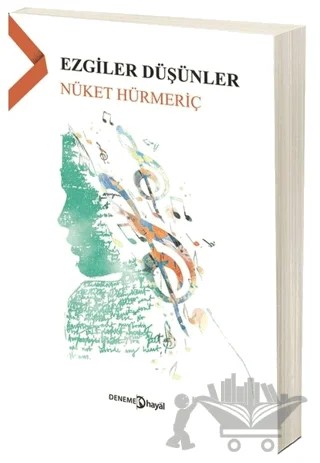 Ezgiler Düşünler – Nüket Hürmeriç – Hayal Yayınları kitap kapağı