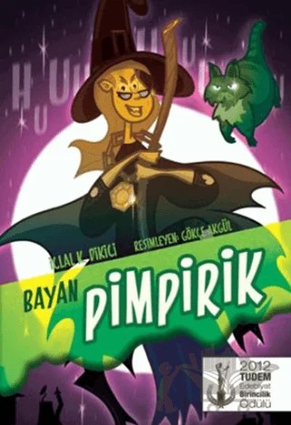 Bayan Pimpirik – İclal K. Dikici – Tudem Yayınları kitap kapağı