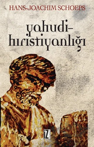 Yahudi Hıristiyanlığı – Hans-Joachim Schoeps – İz Yayıncılık kitap kapağı