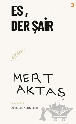 Es, Der Şair – Mert Aktaş – Cinius Yayınları kitap kapağı