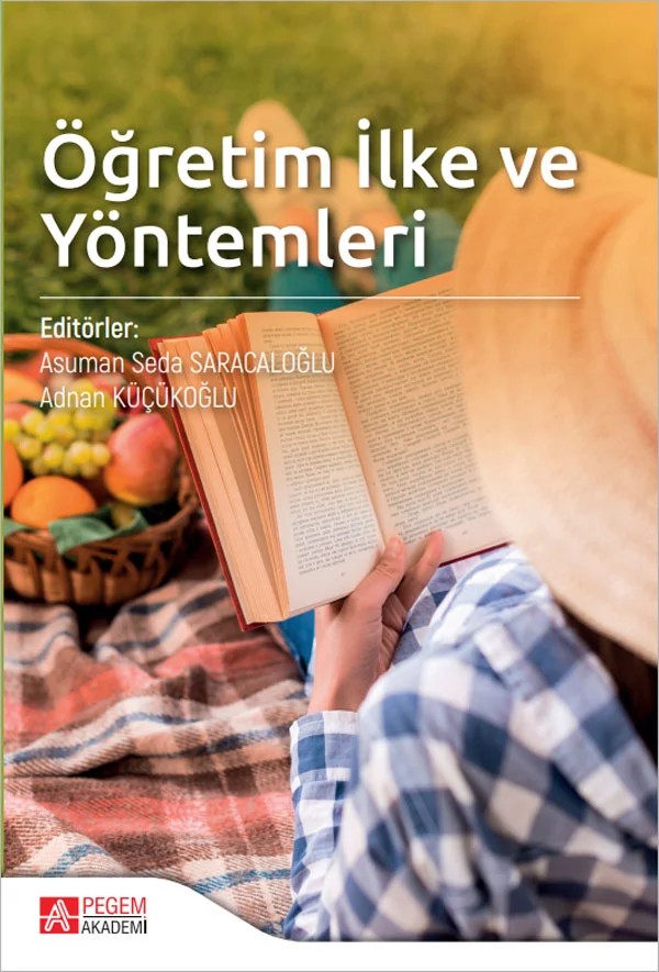Öğretim İlke ve Yöntemleri – Asuman Seda Saracaloğlu, Çavuş Şahin, Ebru Selçioğlu Demirsöz – Pegem Akademi Yayıncılık kitap kapağı
