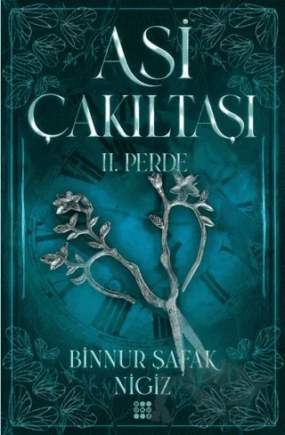 Asi Çakıltaşı 2. Perde – Binnur Şafak Nigiz – Dokuz Yayınları kitap kapağı