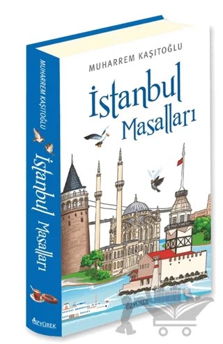 İstanbul Masalları – Muharrem Kaşıtoğlu – Özyürek Yayınları kitap kapağı