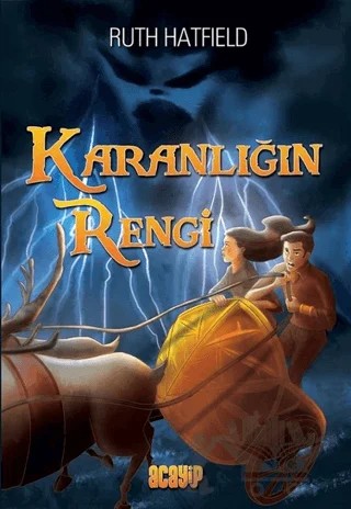 Karanlığın Rengi – Ruth Hatfield – Acayip Kitaplar kitap kapağı