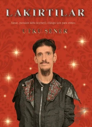 Lakırtılar – Utku Şener – İkinci Adam Yayınları kitap kapağı