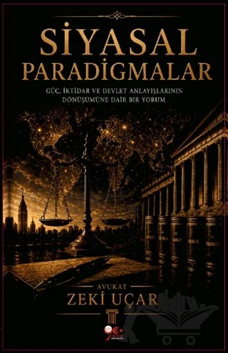 Siyasal Paradigmalar – Zeki Uçar – Yeni Yüzyıl Yayınları kitap kapağı
