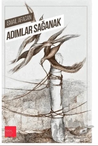 Adımlar Sağanak – İsmail Afacan – Kaos Çocuk Parkı Yayınları kitap kapağı