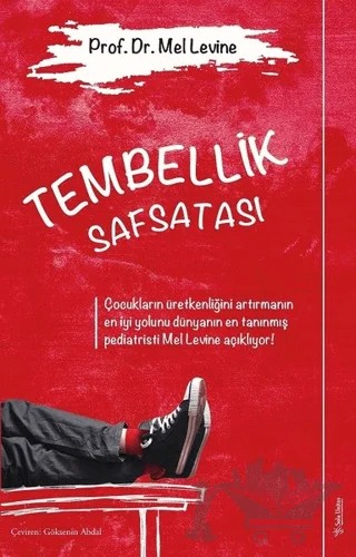 Tembellik Safsatası – Mel Levine – Sola Unitas kitap kapağı