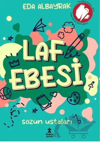 Laf Ebesi- Sözün Ustaları – Eda Albayrak – Doğan Çocuk kitap kapağı