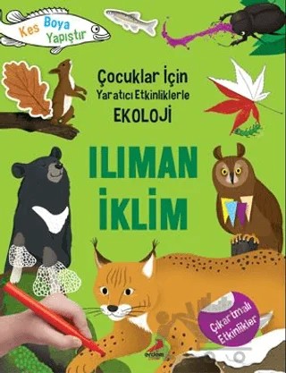 Ilıman İklim - Çocuklar İçin Yaratıcı Etkinliklerle Ekoloji – Yoo Gye Soon – Erdem Çocuk kitap kapağı