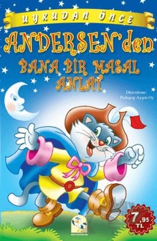 Uykudan Önce Andersen’den Bana Bir Masal Anlat – Elif Yavuz – Martı Yayınları kitap kapağı