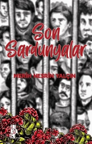 Son Sardunyalar – Merih Nesrin Yalçın – Edebiyatist kitap kapağı
