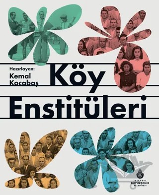 Köy Enstitüleri – Kolektif – İBB Yayınları kitap kapağı