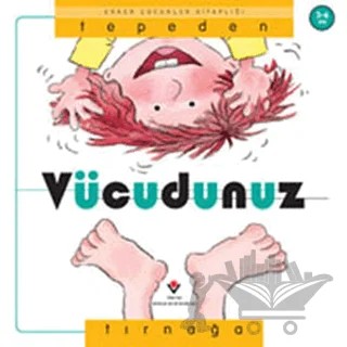 Tepeden Tırnağa Vücudunuz – Nuria Roca – TÜBİTAK Yayınları kitap kapağı