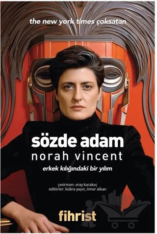 Sözde Adam – Norah Vincent – Fihrist Kitap kitap kapağı