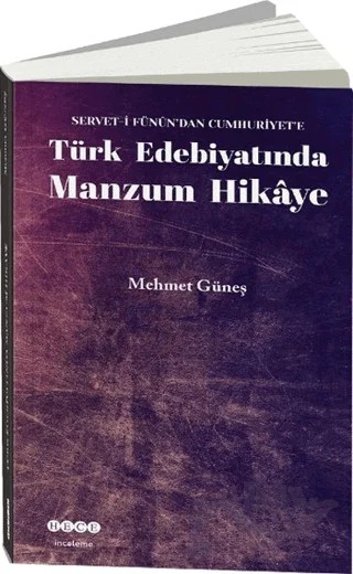 Türk Edebiyatında Manzum Hikaye – Mehmet Güneş – Hece Yayınları kitap kapağı