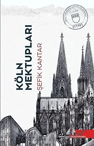 Köln Mektupları – Şefik Kantar – Doğu Kütüphanesi kitap kapağı