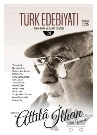 Türk Edebiyatı Aylık Fikir ve Sanat Dergisi Sayı: 620 Haziran 2025 – Türk Edebiyatı Dergisi kitap kapağı