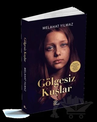 Gölgesiz Kuşlar – Melahat Yılmaz – Pera Basım Yayıncılık kitap kapağı