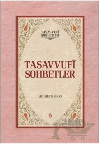 Tasavvuf Sohbetleri (2 Cilt Takım) – Mehmet Ildırar – Semerkand Yayınları kitap kapağı
