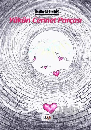 Yükün Cennet Parçası – Üstün Altındiş – Tilki Kitap kitap kapağı