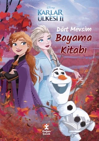 Disney Karlar Ülkesi 2 - Dört Mevsim Boyama Kitabı – Kolektif – Doğan Çocuk kitap kapağı
