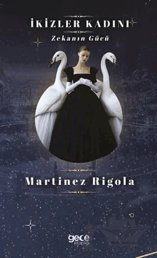 İkizler Kadını – Martinez Rigola – Gece Kitaplığı kitap kapağı