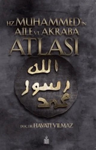 Hz. Muhammed’in Aile ve Akraba Atlası – Hayati Yılmaz – Paradoks Yayınları kitap kapağı