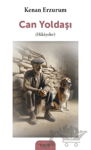Can Yoldaşı – Kenan Erzurum – Başlık Yayınları kitap kapağı