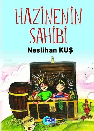 Hazinenin Sahibi – Neslihan Kuş – FZM Yayıncılık kitap kapağı