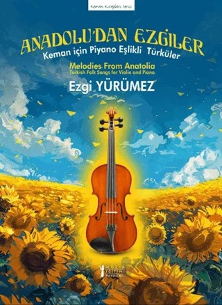 Anadolu’dan Ezgiler – Ezgi Yürümez – Müzik Eğitimi Yayınları kitap kapağı