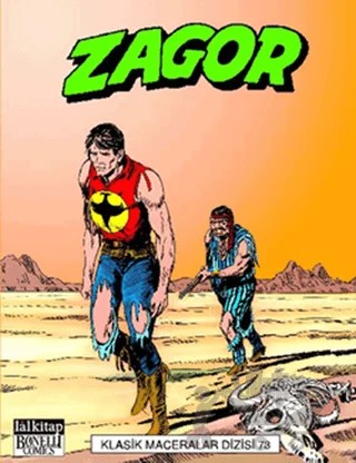 Zagor Klasik Maceralar Dizisi Cilt: 73 – Marcello Toninelli – Lal Kitap kitap kapağı