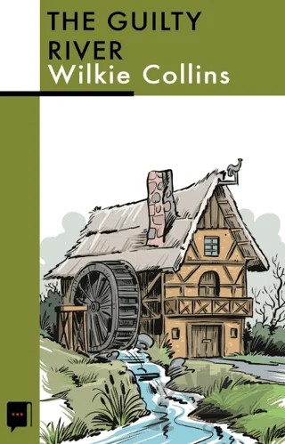 The Guilty River – Wilkie Collins – Literart Yayınları kitap kapağı