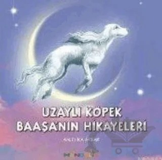 Uzaylı Köpek Baaşa’nın Hikayeleri – Anjelika Akbar – Mandolin Yayınları kitap kapağı
