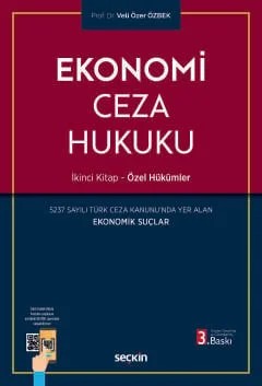 Ekonomi Ceza Hukuku İkinci Kitap: Özel Hükümler – Veli Özer Özbek – Seçkin Yayıncılık kitap kapağı