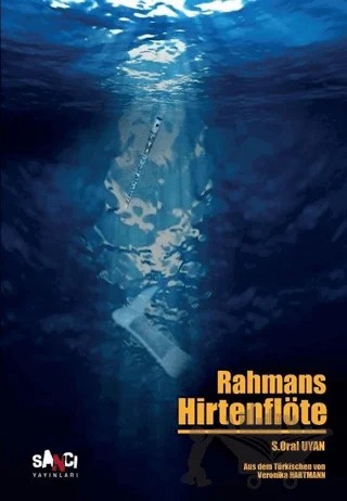 Rahmans Hirtenflöte – S. Oral Uyan – Sancı Yayınları kitap kapağı