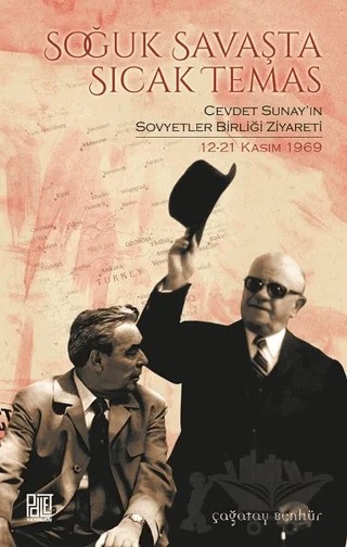 Soğuk Savaşta Sıcak Temas – Çağatay Benhür – Palet Yayınları kitap kapağı
