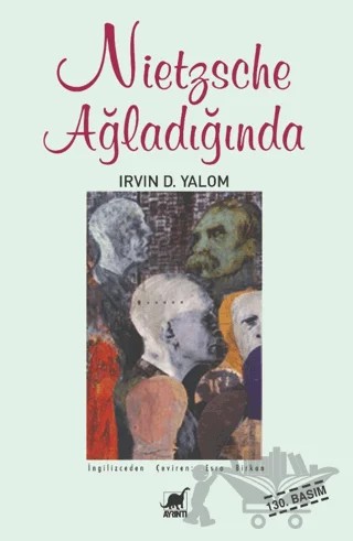 Nietzsche Ağladığında – Irvin D. Yalom – Ayrıntı Yayınları kitap kapağı