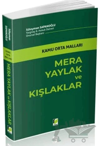 Mera Yaylak ve Kışlaklar – Süleyman Sapanoğlu – Adalet Yayınevi kitap kapağı