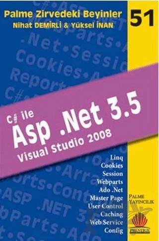 Zirvedeki Beyinler 51 / ASP.NET 3.5 Visual Studio 2008 – Yüksel İnan – Palme Yayıncılık kitap kapağı