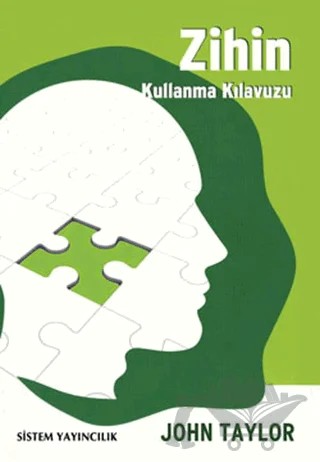 Zihin Kullanma Kılavuzu – John Taylor – Sistem Yayıncılık kitap kapağı