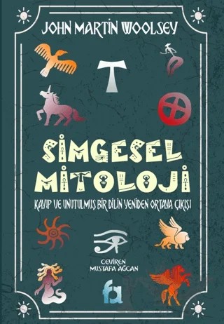Simgesel Mitoloji – John Martin Woolsey – Fa Yayınları kitap kapağı