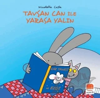 Tavşan Can ile Yarasa Yalın – Nicoletta Costa – Uçan Fil Yayınları kitap kapağı