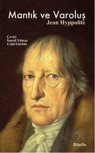 Mantık ve Varoluş – Jean Hyppolite – BilgeSu Yayıncılık kitap kapağı