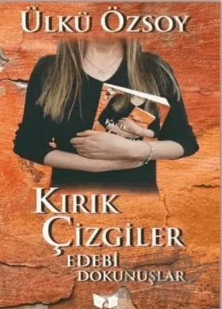 Kırık Çizgiler – Ülkü Özsoy – Ateş Yayınları kitap kapağı